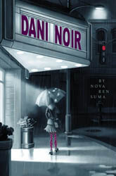 DANI NOIR! DANI NOIR thumbnail