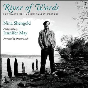 River of Words: Portraits of Hudson Valley Writers